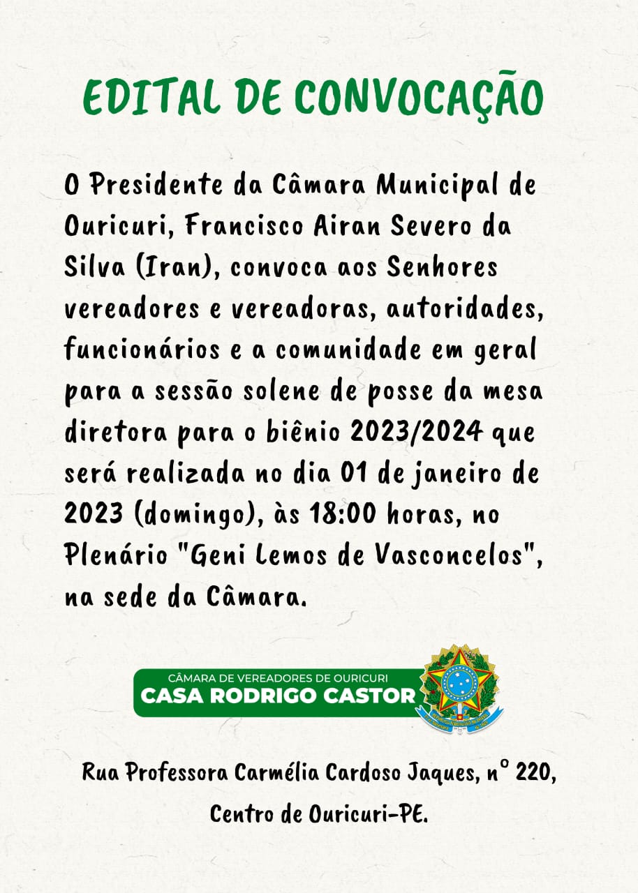 Câmara publica Edital de Convocação para posse da nova mesa diretora neste domingo dia 1º de janeiro